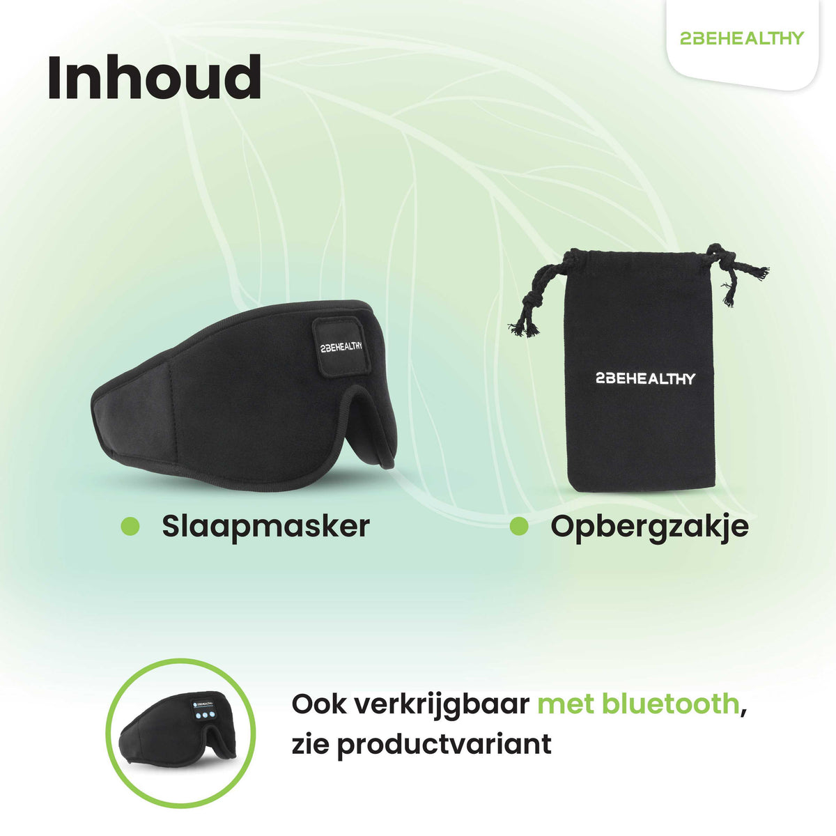 2BEHEALTHY Slaapmasker Met Opbergzakje