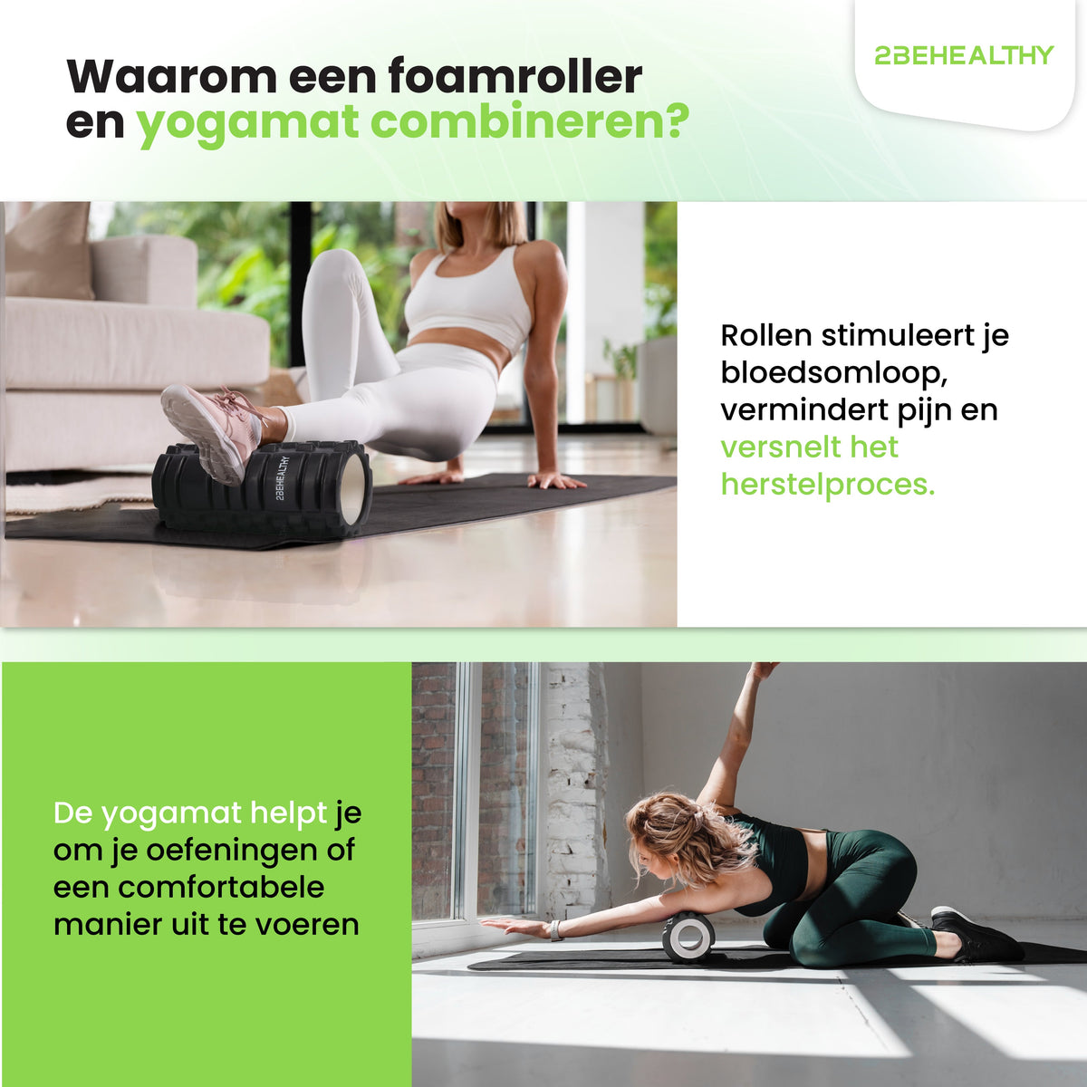 2BEHEALTHY Yogamat & Foamroller Set