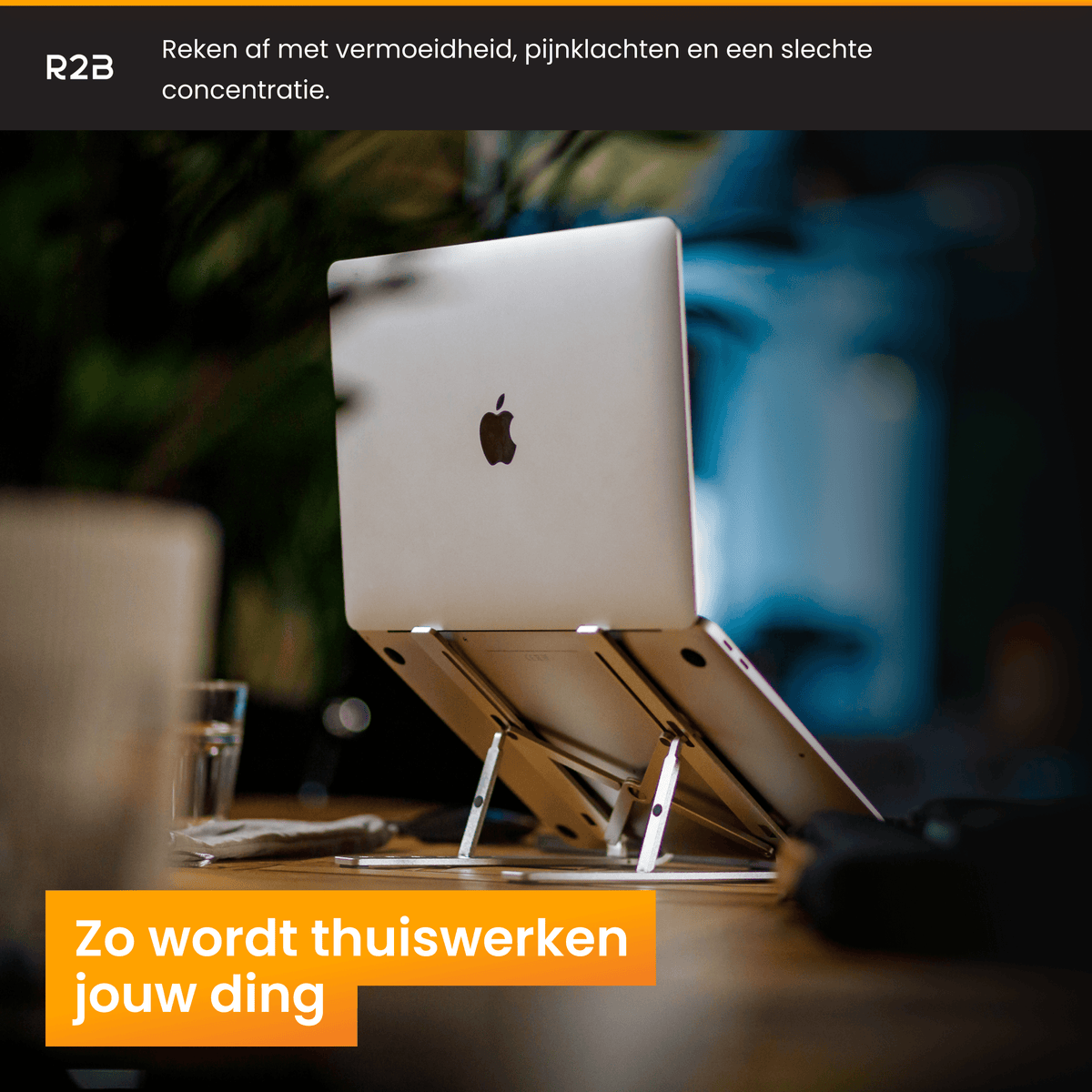 R2B Laptop Standaard Verstelbaar - Compact & Opvouwbaar - Ergonomisch & Lichtgewicht - Zilver - Laptopstandaard