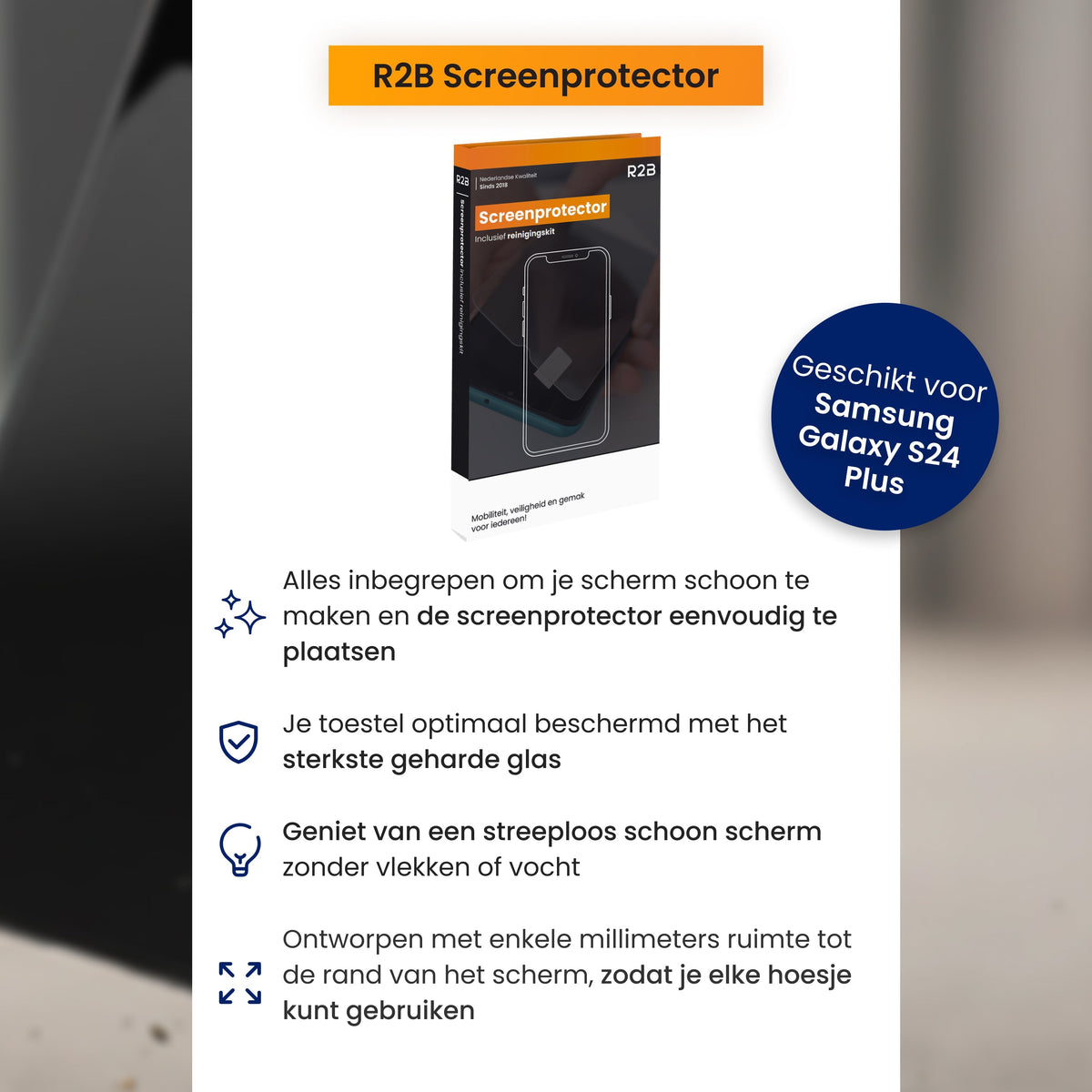 R2B Screenprotector Samsung S24 Plus - Tempered Glass