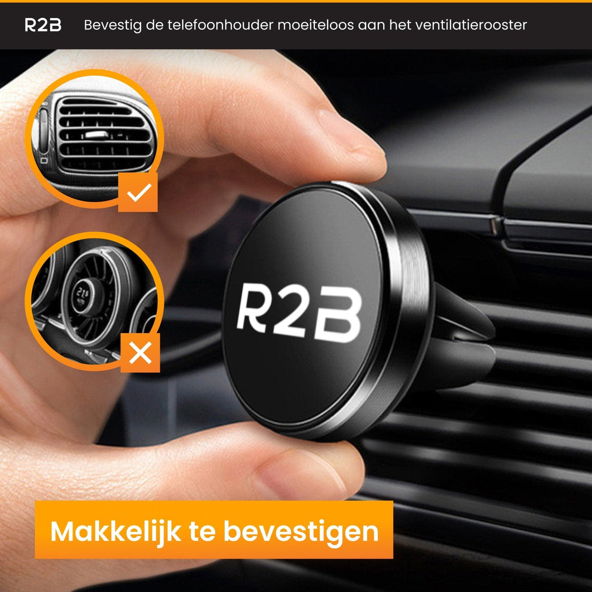 R2B Telefoonhouder Auto Magnetisch - Ventilatierooster - Telefoonhouder auto